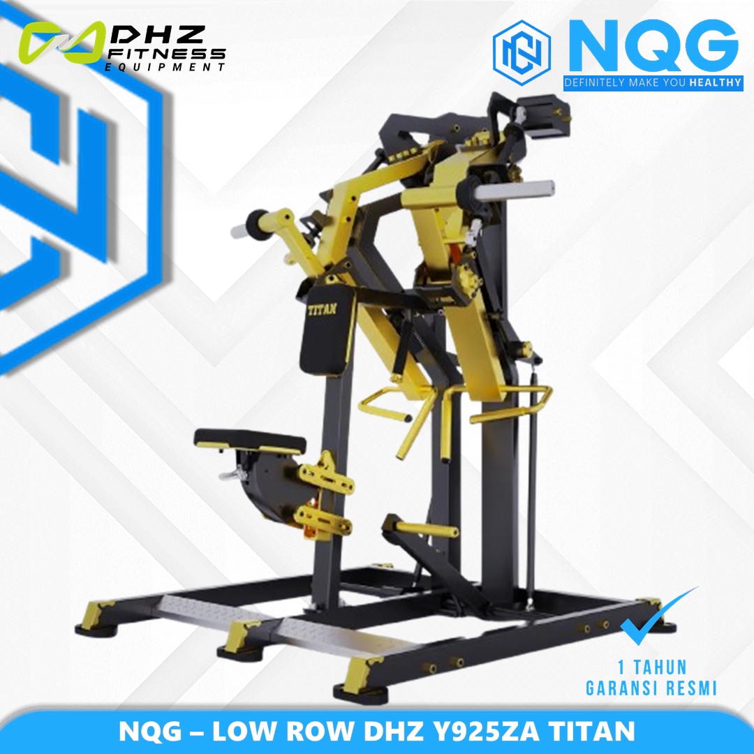 NQG – New Alat Olahraga Fitness Golden Low Row Machine Titan Series DHZ Y925ZA Plate Loaded