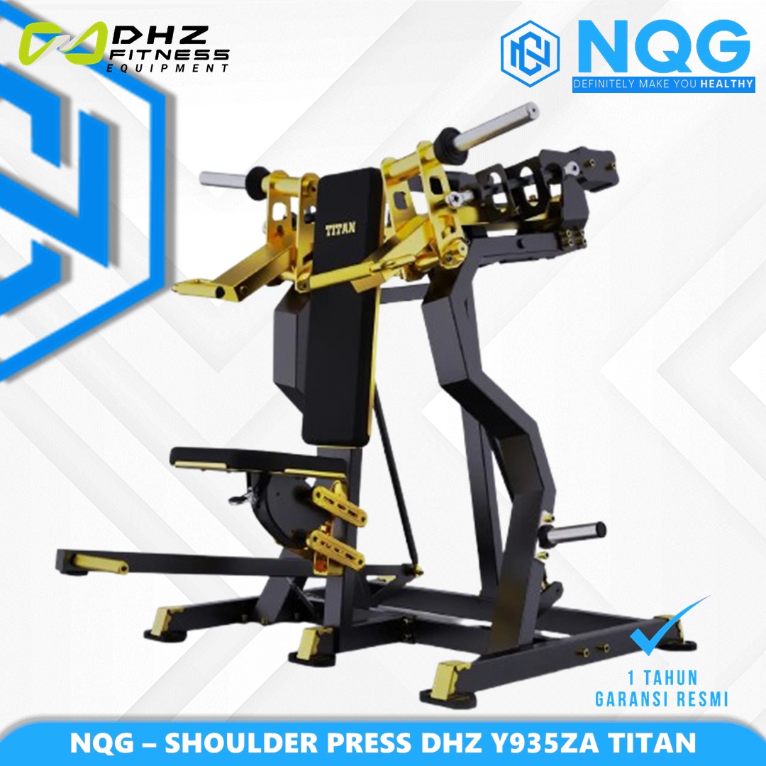 NQG – New Alat Olahraga Fitness Golden Shoulder Press Titan Series DHZ Y935ZA Plate Loaded